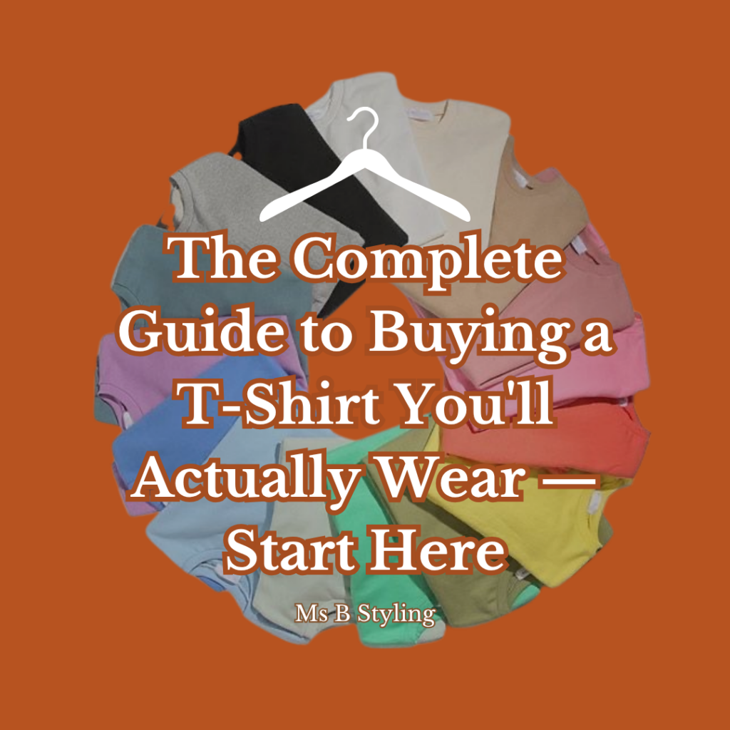 The Complete Guide to Buying a TShirt Cindy Blakely at Ms B Styling.com